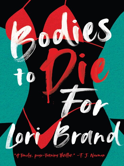 Title details for Bodies to Die For by Lori Brand - Available